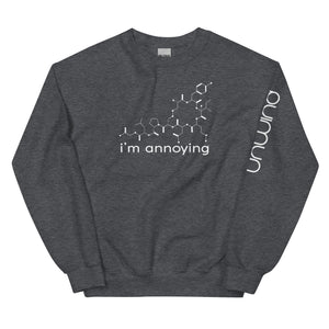 Unisex Sweatshirt ANNOYING